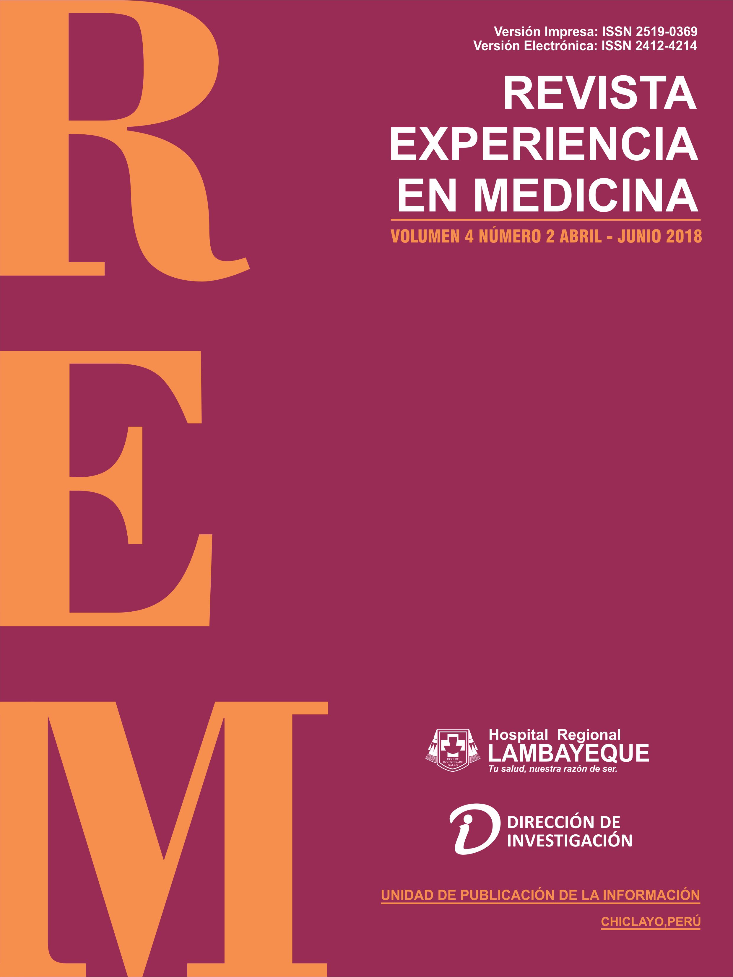 					Ver Vol. 4 Núm. 2 (2018): Revista Experiencia en Medicina - Hospital Regional Lambayeque
				