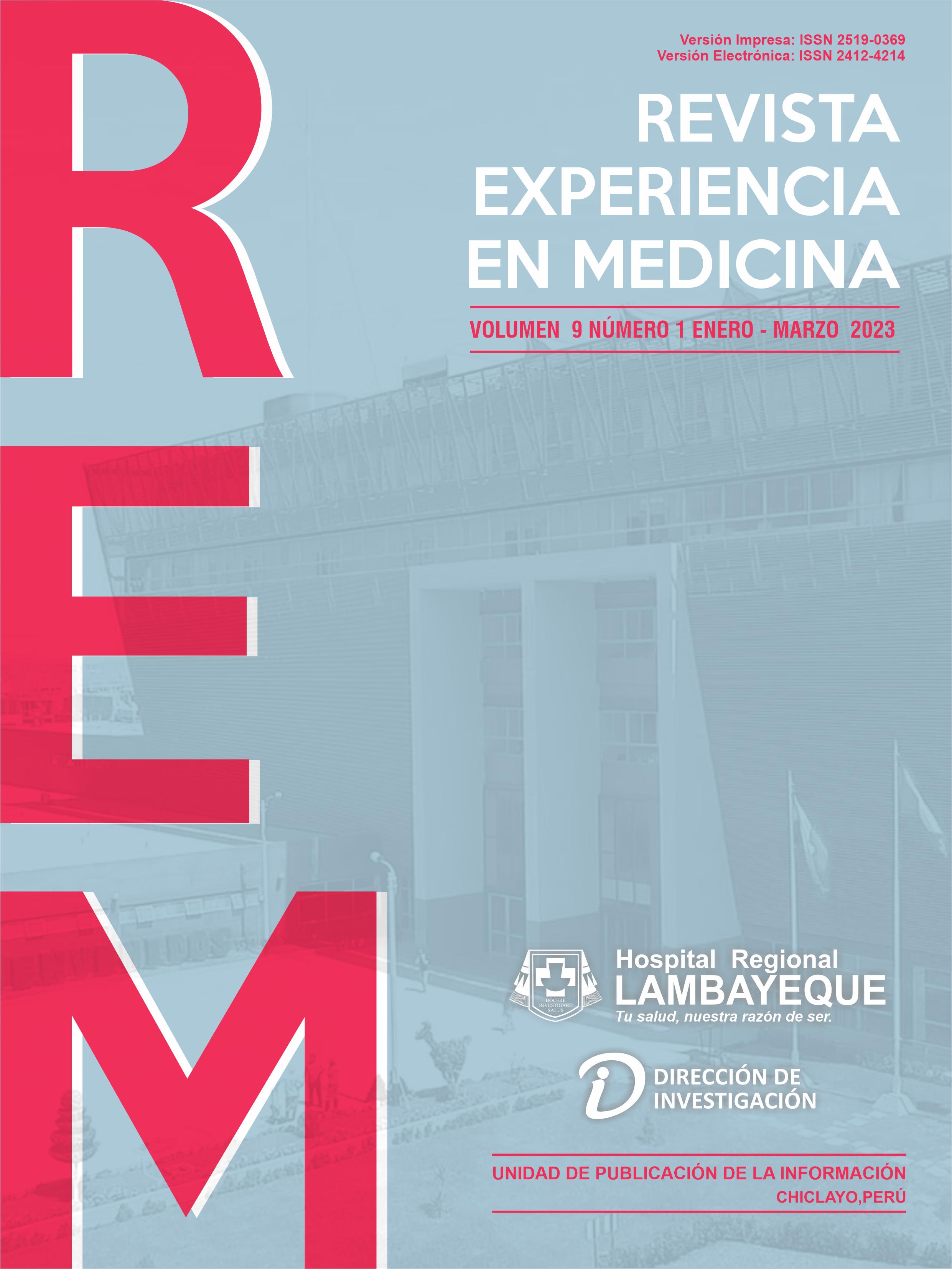 					Ver Vol. 9 Núm. 1 (2023): Revista Experiencia en Medicina del Hospital Regional Lambayeque
				